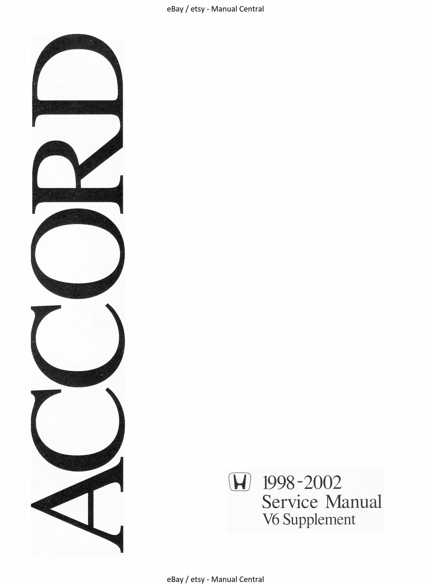 Honda Accord V6 1998 1999 2000 2001 2002 - Workshop Service Repair Manual