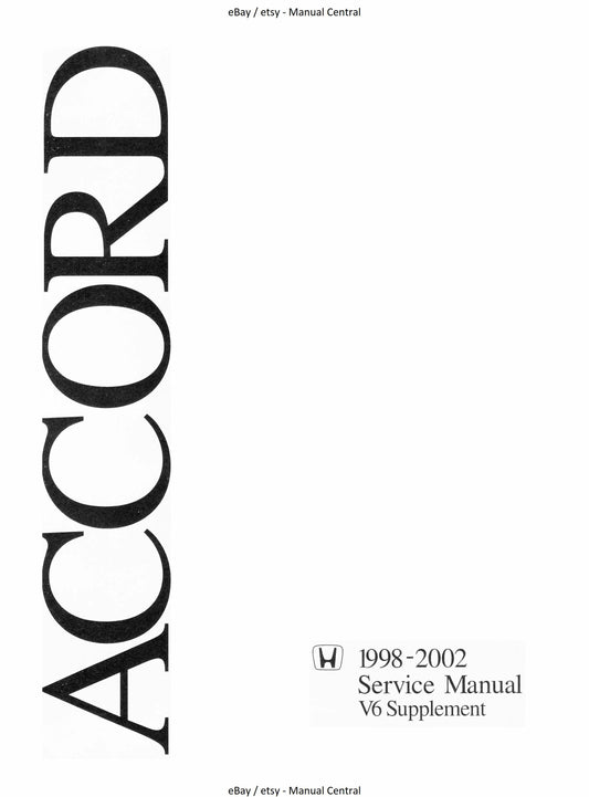 Honda Accord V6 1998 1999 2000 2001 2002 - Workshop Service Repair Manual