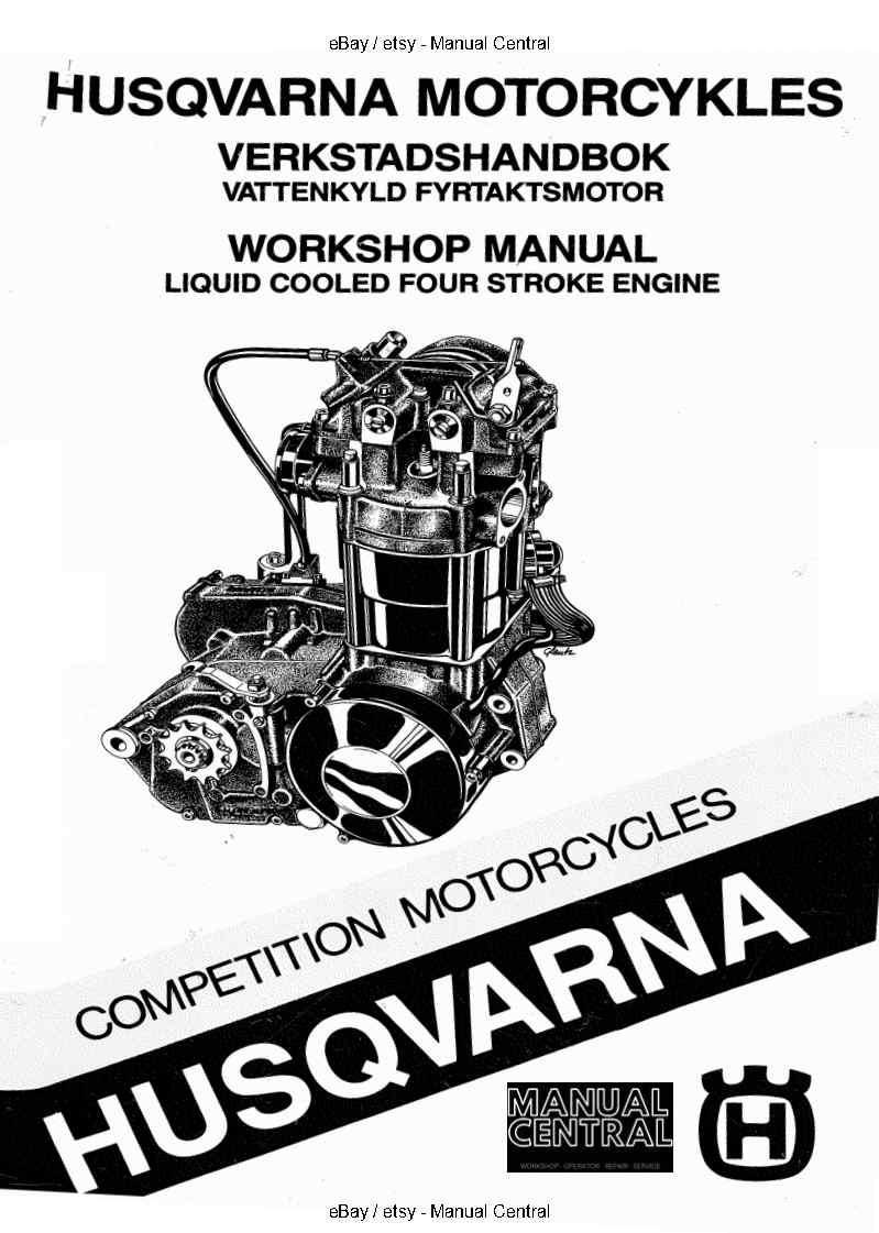 Husqvarna 1987 1988 - Liquid Cooled 4 Stroke Engine - Workshop Service Repair Verkstadshandbok -