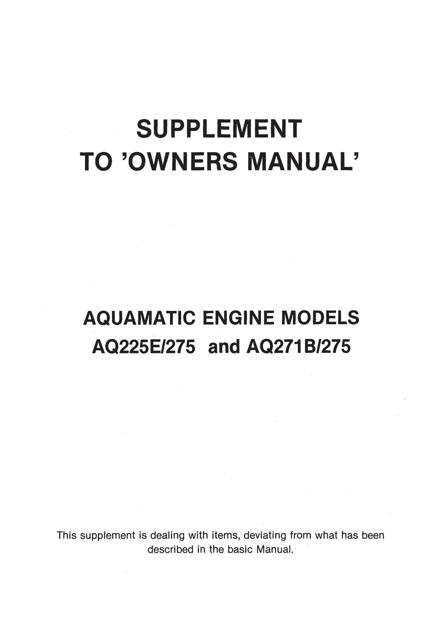 Volvo Penta - Operators Manual - AQ175 AQ200 AQ225 AQ260 AQ271 AQ290 AQ311 Drives 275 290 290DP