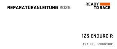 pdf - German / English Language - 2025 KTM 125 Enduro R - Reparaturanleitung - Workshop Service Repair