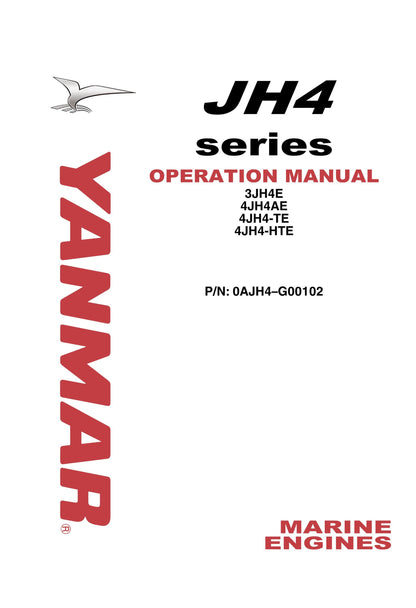Yanmar Marine Engine -  JH4 Series - 3jh4e 4jh4ae 4jh4-te 4jh4-hte - Operation Manual