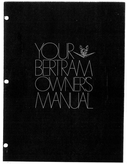 Bertram 31  - Owners Manual
