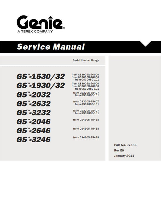 Genie - Service Manual - Gs-1530 Gs-1532 Gs-1930 Gs-1932 Gs-2032 Gs-2632 Gs-3232 Gs-2046 Gs-2646 Gs-3246 Gs-47047