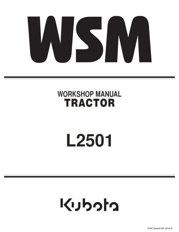Kubota Tractor - L2501 - Workshop Service Repair Manual