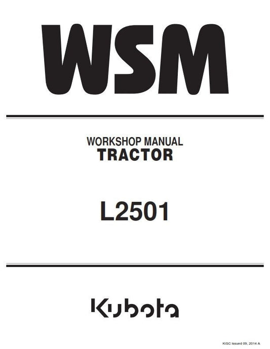 Kubota Tractor - L2501 - Workshop Service Repair Manual