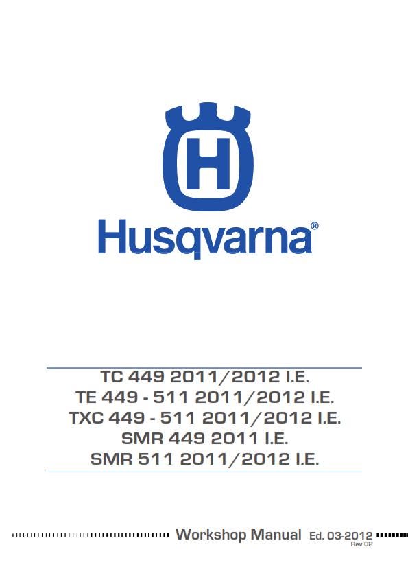 Husqvarna 2011 2012 2013 - Tc Te Txc Smr 449 511 Service Workshop Repair Manual
