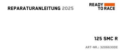 pdf - German / English Language - 2025 KTM 125 SMC R - Reparaturanleitung - Workshop Service Repair