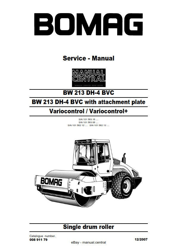 PDF - Bomag Single Drum Roller - BW 213 DH-4 Bvc + Attachment Plate Variocontrol - Service Workshop Repair Manual - 12/2007