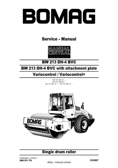 PDF - Bomag Single Drum Roller - BW 213 DH-4 Bvc + Attachment Plate Variocontrol - Service Workshop Repair Manual - 12/2007