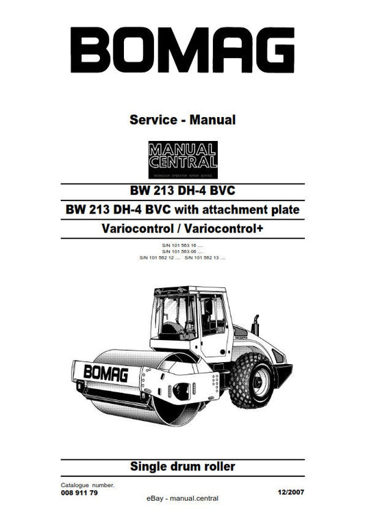 PDF - Bomag Single Drum Roller - BW 213 DH-4 Bvc + Attachment Plate Variocontrol - Service Workshop Repair Manual - 12/2007