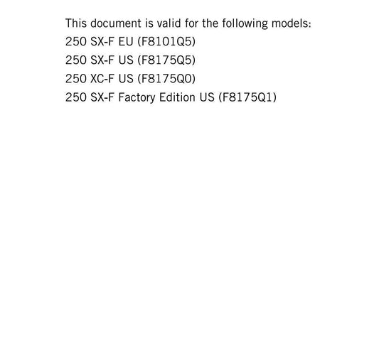 KTM 2017 - 250 XC-F SX-F Factory Edition - Service Workshop Repair Manual