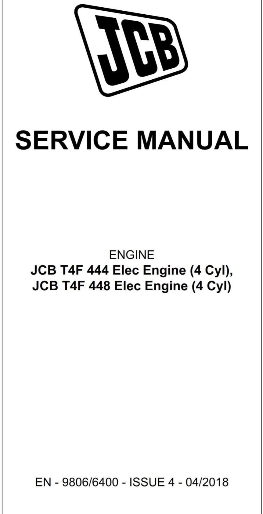 JCB T4F 444 448 Elec Engine (4 Cyl) - Service Workshop Repair Manual