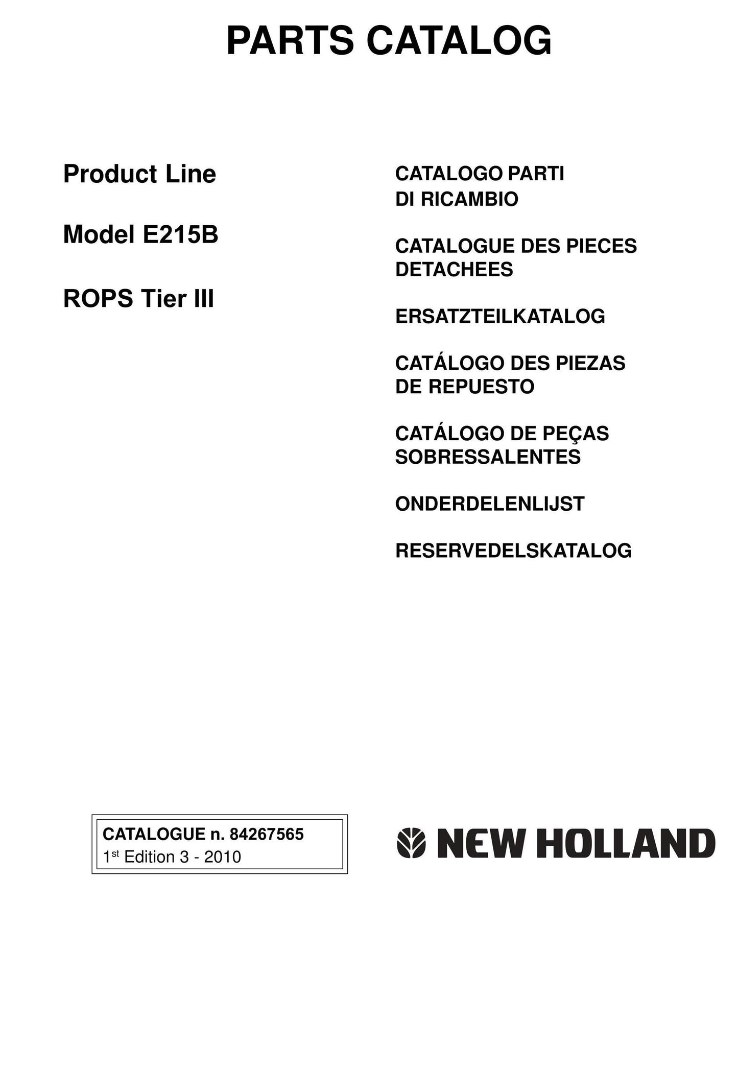 New Holland - E215B Rops Tier III Crawler Excavator - Service Parts Catalogue Manual