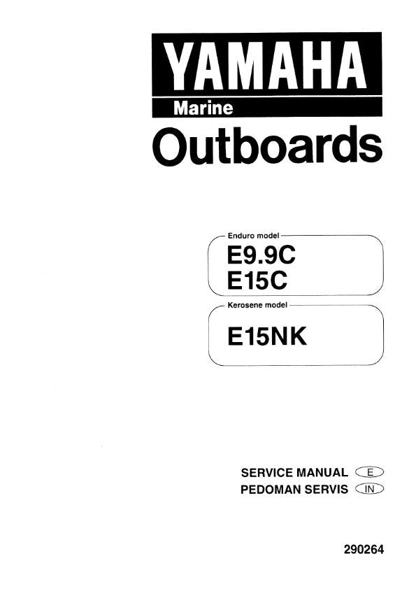 Yamaha Marine Outboards - Enduro E9.9C E15c - Kerosene E15NK - Workshop Service Repair Manual