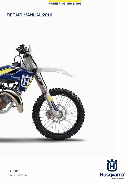 Husqvarna 2016 - TC 125 - Service Workshop Repair Manual