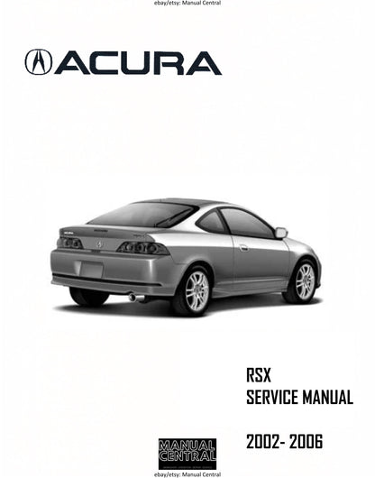 Acura RSX - 2002 2003 2004 2005 2006 - Workshop Service Repair Manual