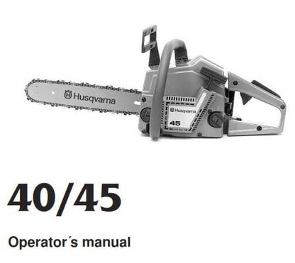 Husqvarna Chainsaw - 40 45 Operator Manual