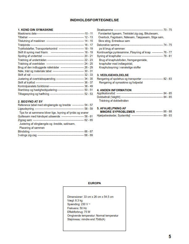 Singer 1+ Plus - betjeningsvejledning instruktionsbok bruksanvisning käyttöohje instruction manual