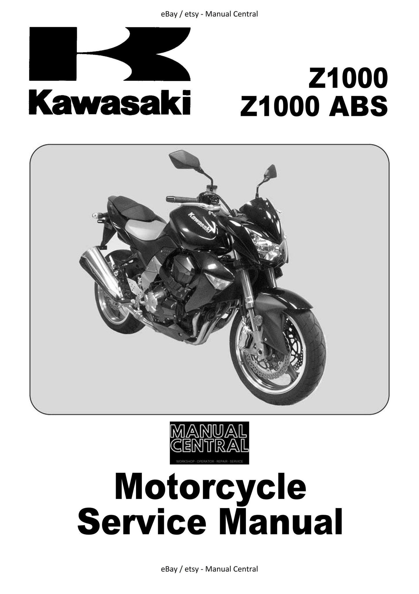 Kawasaki Z1000 ABS 2007 2008 2009 - Workshop Service Repair Manual
