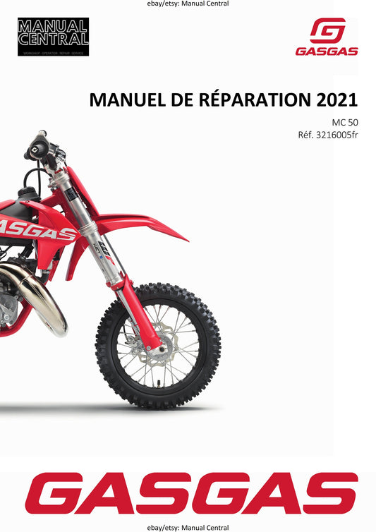 French Language - GasGas 2021 - MC 50 - Manuel De Reparation -  Service Workshop Repair Manual
