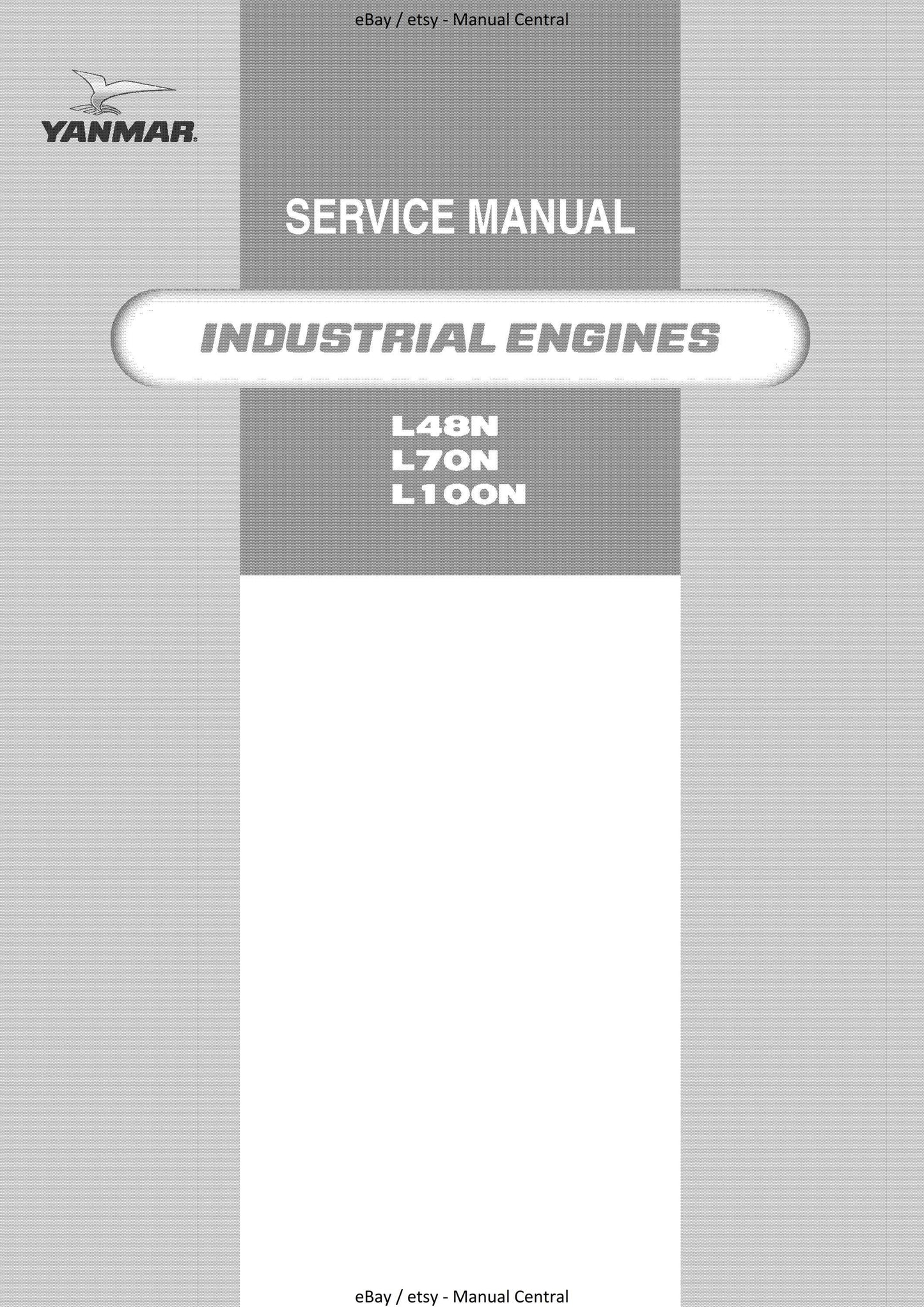 Yanmar Industrial Engines - L48N L70N L100N Service Workshop Repair manual