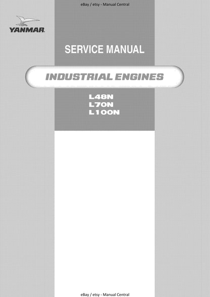 Yanmar Industrial Engines - L48N L70N L100N Service Workshop Repair manual