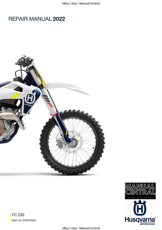 Husqvarna 2022 - FC 250 - Service Workshop Repair Manual