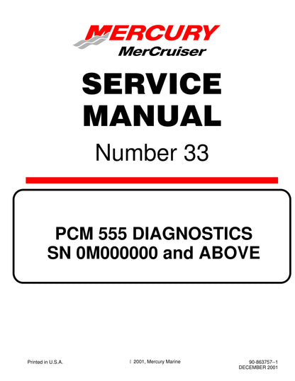Mercury Mercruiser Service Manual 33 - PCM 555 Diagnostics - SN 0m000000 & Above