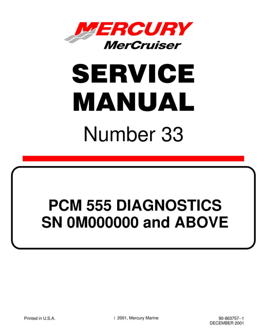 Mercury Mercruiser Service Manual 33 - PCM 555 Diagnostics - SN 0m000000 & Above