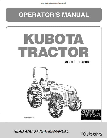 Kubota Tractor - L4600 & HST - Operator Manual