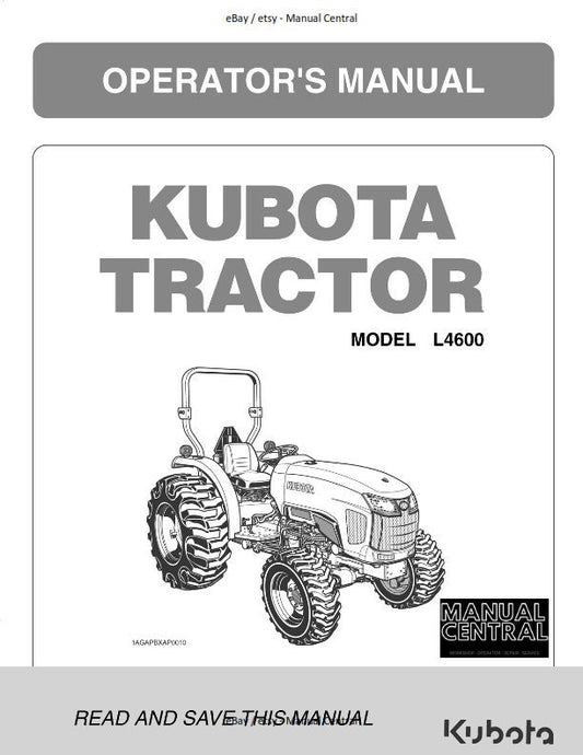 Kubota Tractor - L4600 & HST - Operator Manual