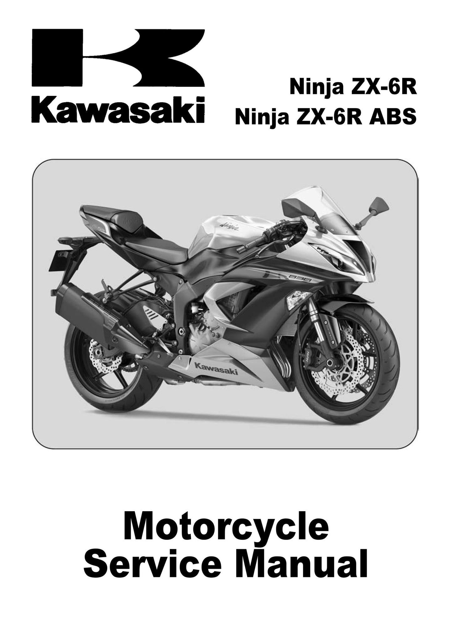 Kawasaki Ninja ZX-6R ABS - 2013 - Workshop Service Repair Manual