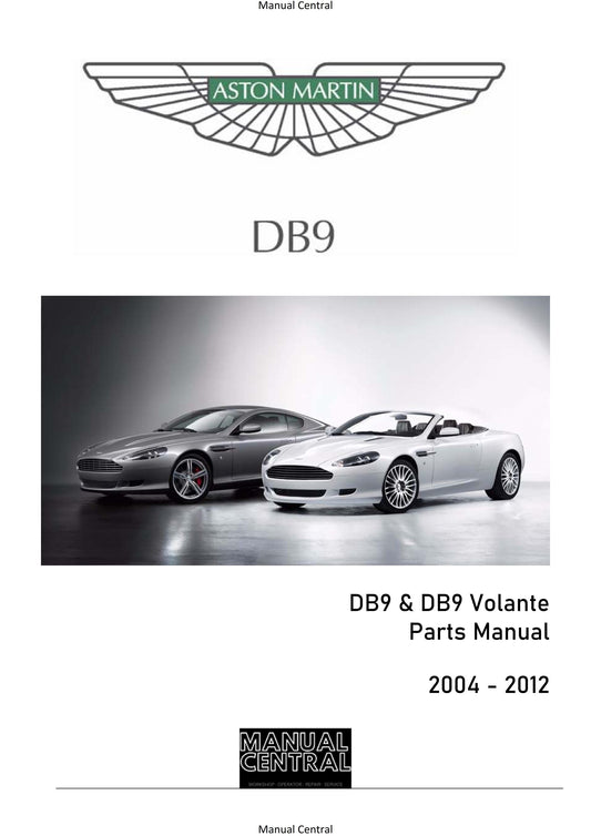 Aston Martin DB9 & Volante - 2004 2005 2006 2007 2008 2009 2010 2011 2012 - Parts Manual