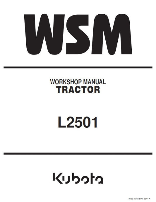 Kubota Tractor - L2501 - Workshop Service Repair Manual