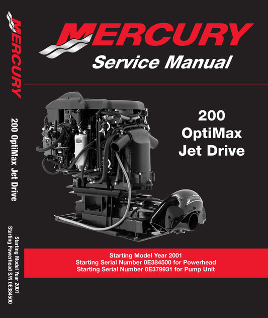 Mercury 200 Optimax Jet Drive - Service Workshop Repair Manual