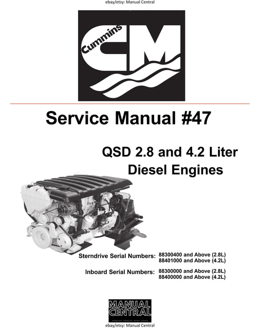 Cummins Mercury Service Manual 47 - QSD 2.8 4.2 Diesel Engine -