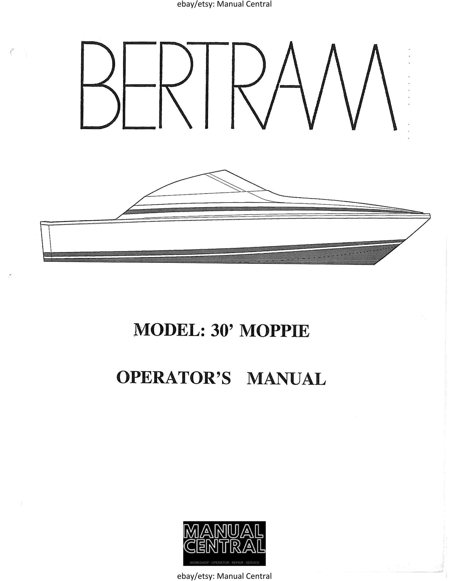 Bertram 30 Moppie - Owners Manual