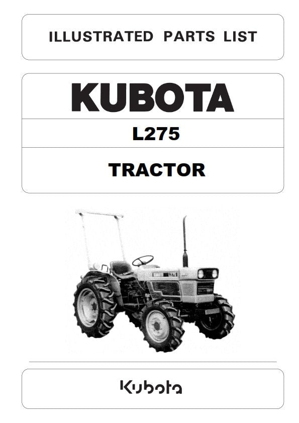 Kubota Tractor - L275 - Parts Manual