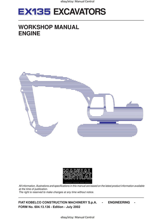 Fiat Kobelco - EX135 Excavator - Engine Workshop Manual