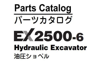 Hitachi EX2500-6 Hydraulic Excavator - Parts Manual