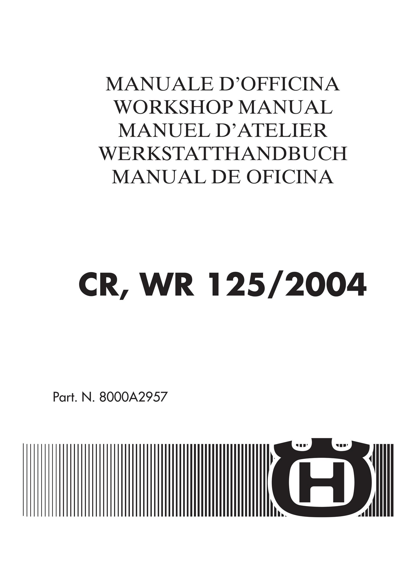 Husqvarna 2004 -CR WR 125 - Service Workshop Repair Manual