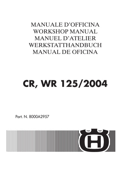 Husqvarna 2004 -CR WR 125 - Service Workshop Repair Manual