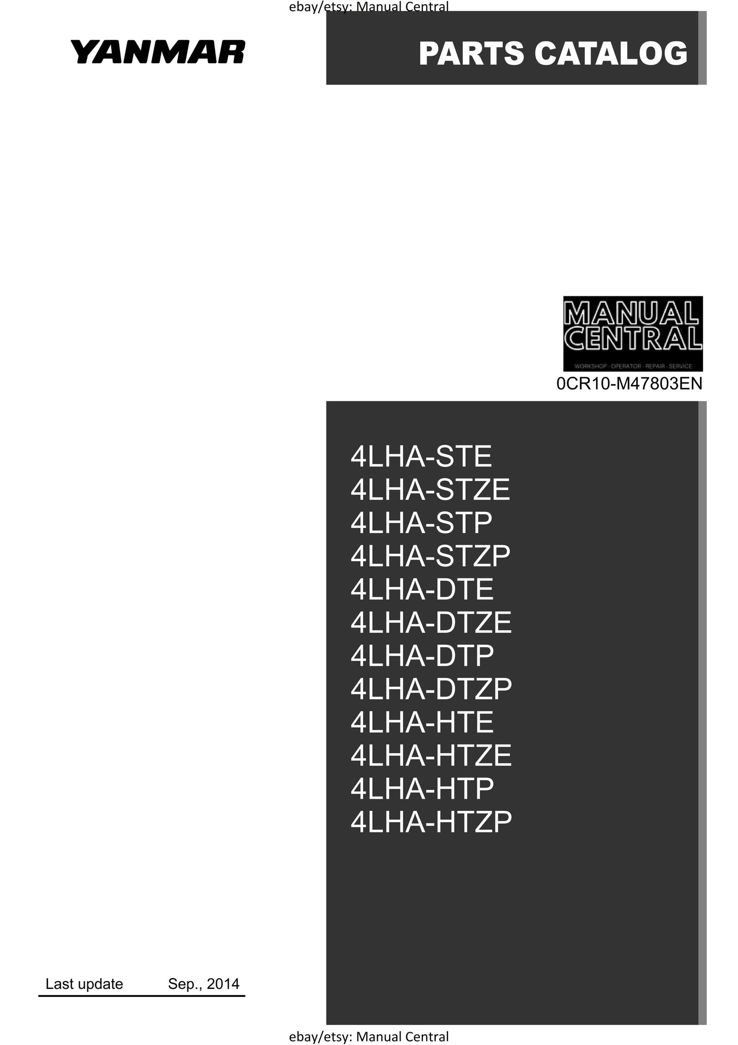 Yanmar Marine Diesel Engine - 4LHA Ste Stze Stp Stzp Dte Dtze Dtp Dtzp Hte Htze Htp Htzp - Parts Manual