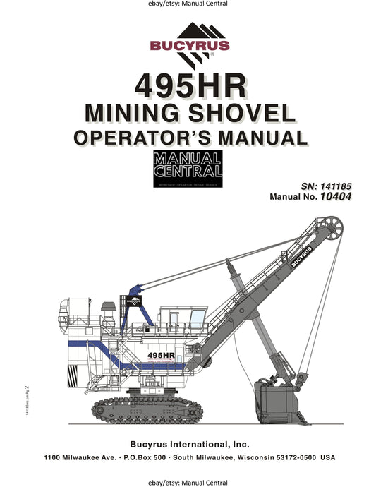 Bucyrus - 495HR Mining Shovel - Operator Manual