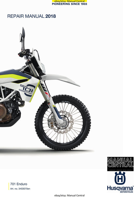 Husqvarna 2018 - 701 Enduro - Workshop Service Repair Manual