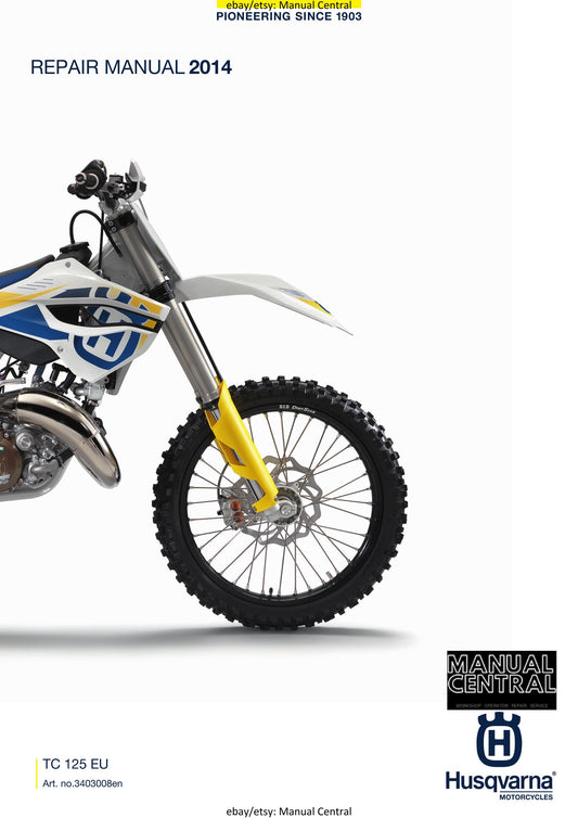 Husqvarna 2014 - TC 125 EU - Service Workshop Repair Manual
