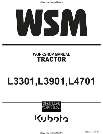 Kubota Tractor - L3301 L3901 L4701 - Workshop Service Repair Manual - 2019 Edition