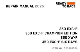 pdf - German / English Language - 2025 KTM 350 Exc-f Champion Edition Six Days Xw-f - Reparaturanleitung - Workshop Service Repair