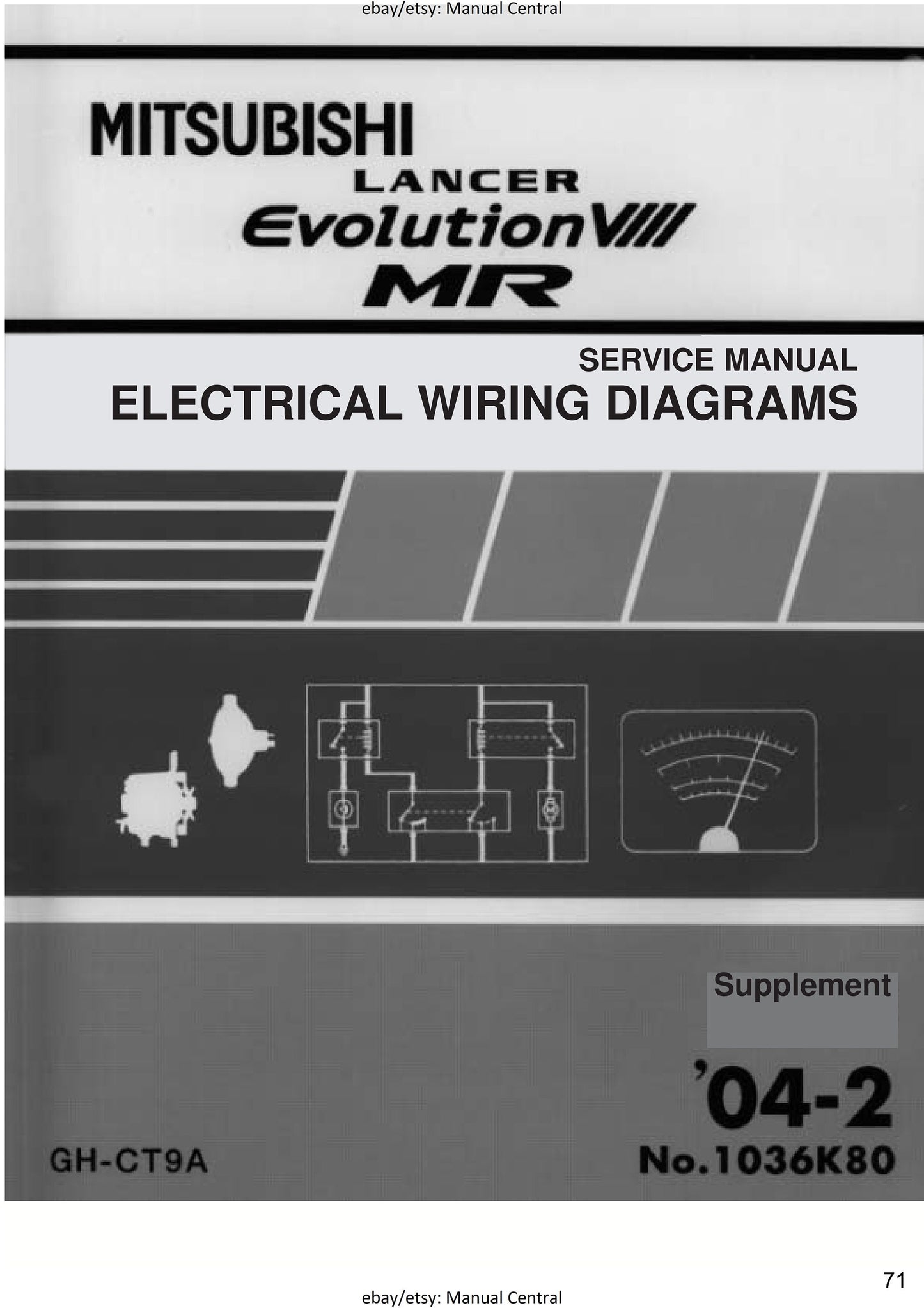 Mitsubishi Lancer Evolution Evo VIII 8 - MR Supplement - Workshop Technical Electrical Body Repair
